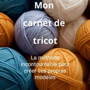 Mon carnet de tricot